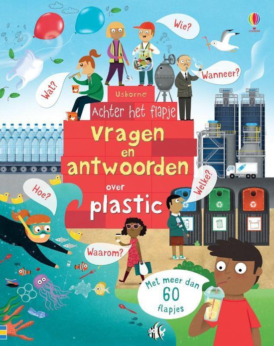 Uitgeverij Usborne Vragen en Antwoorden over Plastic +4jr