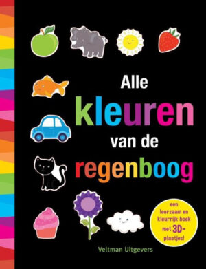 Uitgeverij Veltman Alle kleuren van de Regenboog - Libby Walden (op=op)