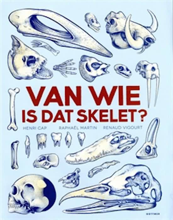 Uitgeverij Gottmer Van Wie is dat Skelet - Henri Cap (flapjesboek)