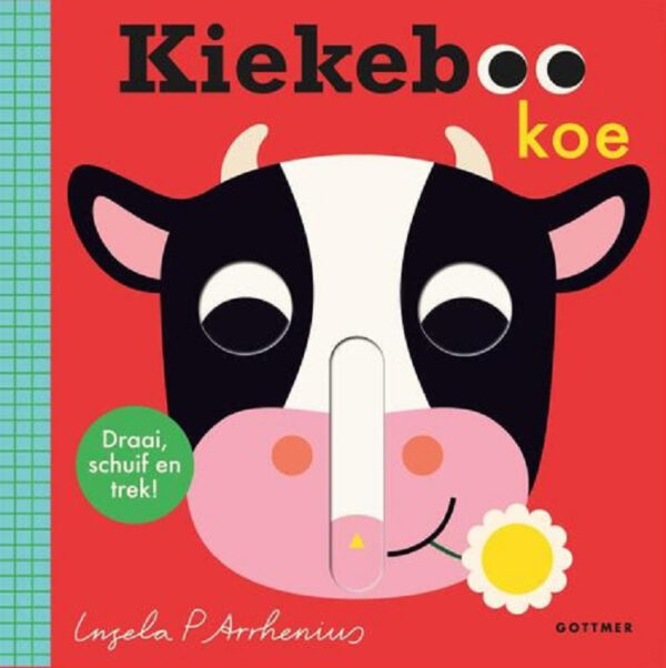 Uitgeverij Gottmer Kiekeboe Koe - Ingela P. Arrhenius
