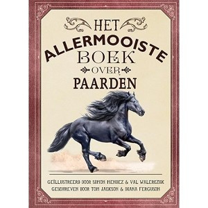 Uitgeverij Gottmer Het Allermooiste boek over Paarden + 8jr