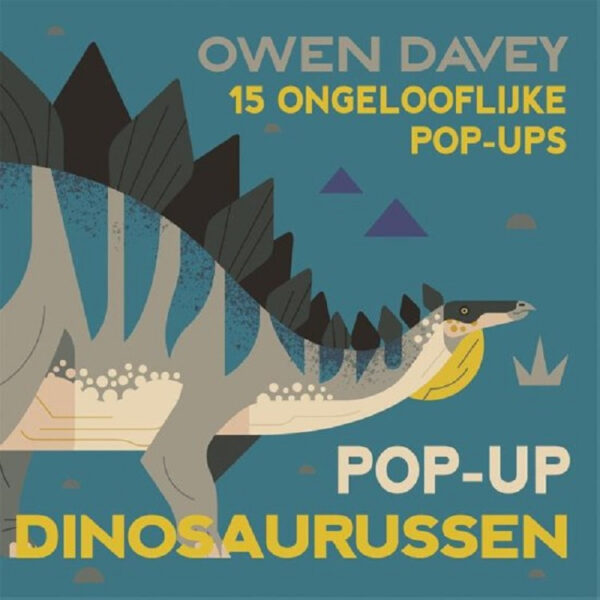 Uitgeverij Fontaine Pop-up Dinosaurussen - Owen Davey