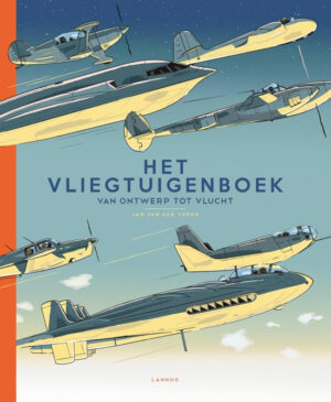 Uitgeverij Lannoo Het Vliegtuigenboek - Jan van der Veken