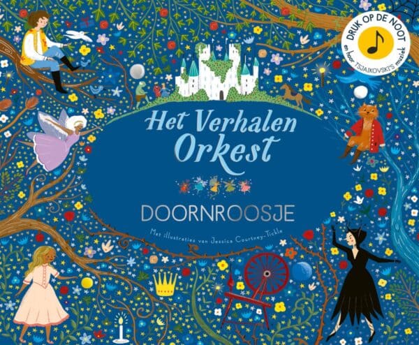 Het Verhalen Orkest Doornroosje - Tsjaikovski 9789060389744