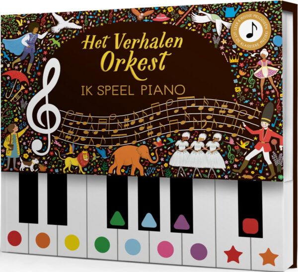 Het Verhalen Orkest Ik speel Piano 9789060386712