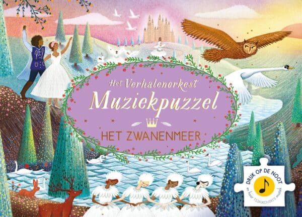 Het Verhalen Orkest Muziekpuzzel Het Zwanenmeer 9789060389997